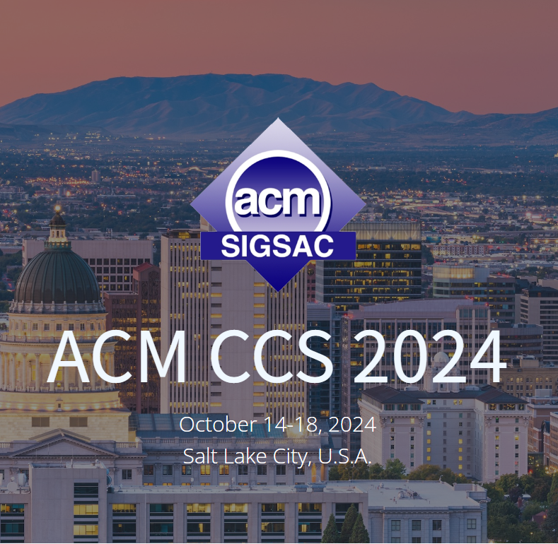 The State Key Laboratory of Blockchain and Data Security Wins Two ACM CCS 2024 Distinguished Paper Awards